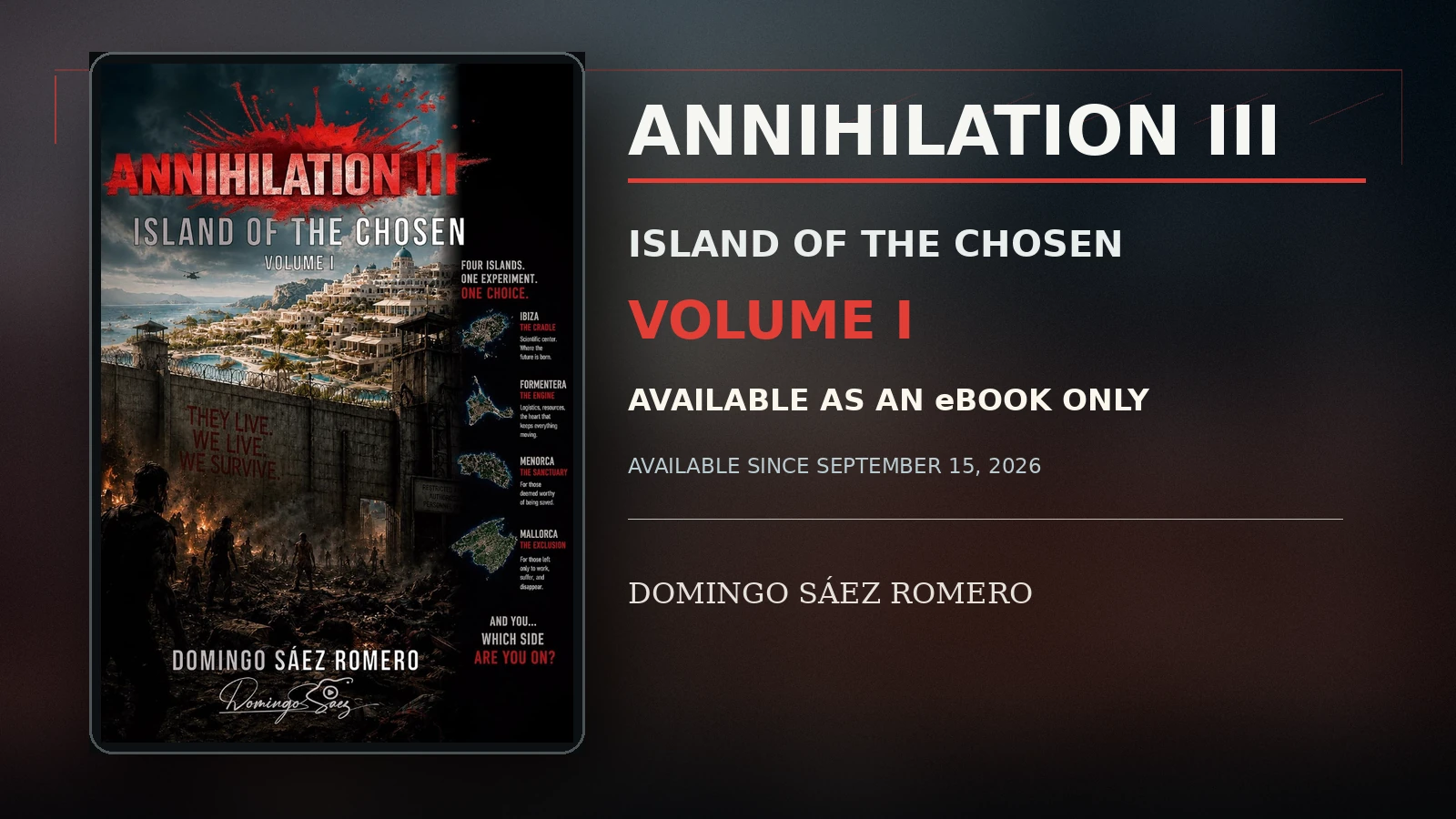 Annihilation III: Island of the Chosen — Volume I